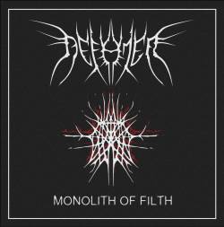 Defamer : Monolith of Filth